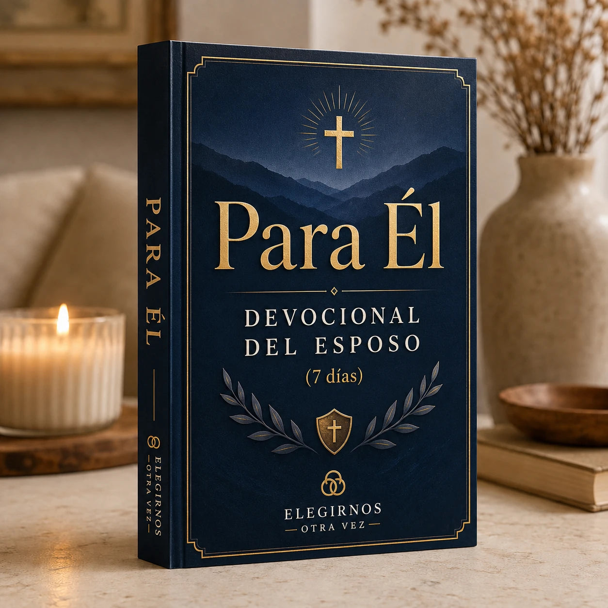Para Él | Devocional Cristiano del Esposo de 7 Días